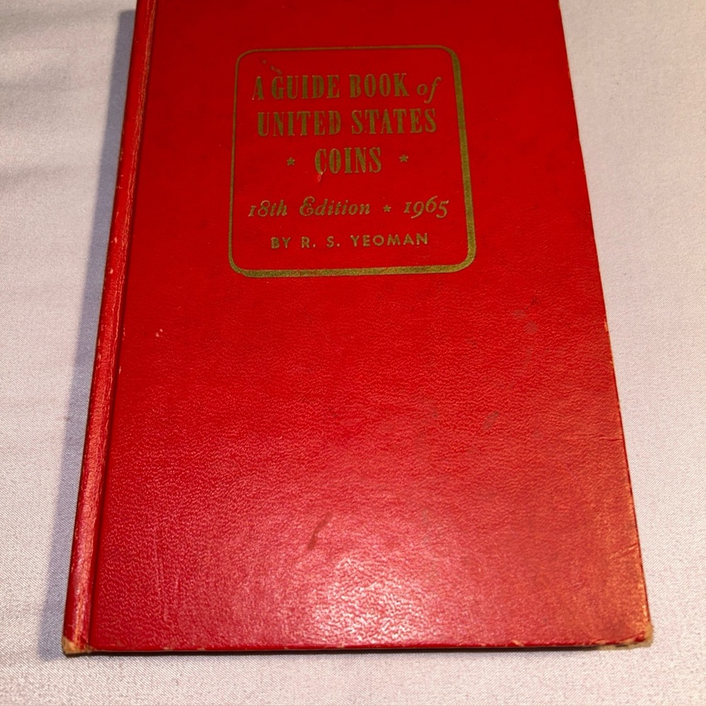 1965 Guide Book Of United States Coins 18th Edition, R.S. Yeoman, Red Hardcover